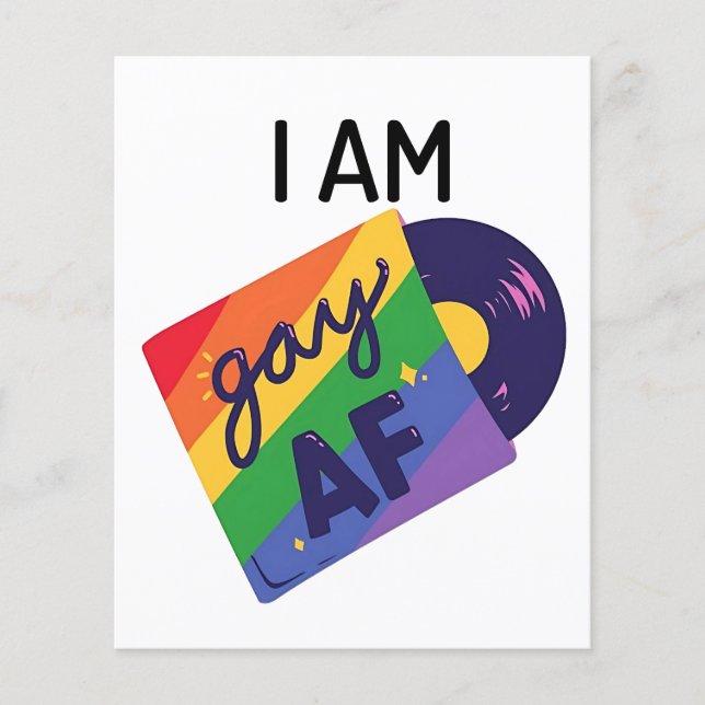 I Am Gay AF Funny LGBT Pride Month  Flyer (Front)
