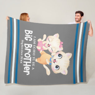 I Am Going To Be A Big Brother Baby Announcement Fleece Blanket