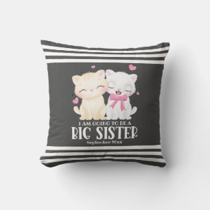 I Am Going To Be A Big Sister Baby Announcement Cushion