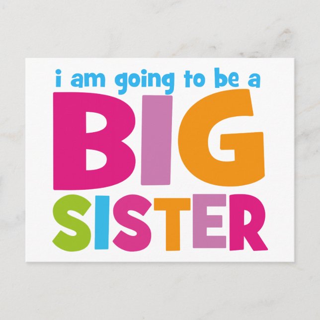 I am going to be a Big Sister Postcard (Front)