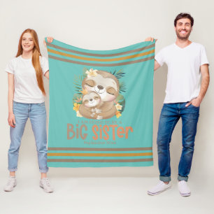I Am Going To Be A Big Sister Sloth Announcement Fleece Blanket