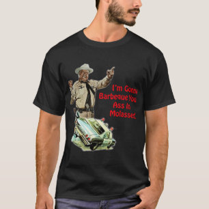 I am gonna Smokey and the bandit car movie art T-Shirt