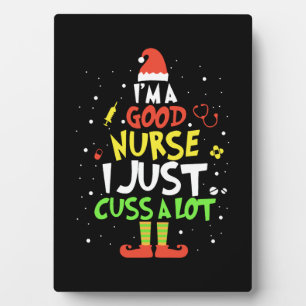 i am good nurse i just cuss a lot tree nurse plaque