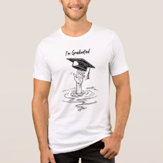 I am graduated Tri-Blend shirt