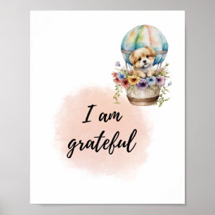 I Am Grateful Kid Room Puppy Positive Affirmation  Poster