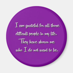 I Am Grateful... Magnet