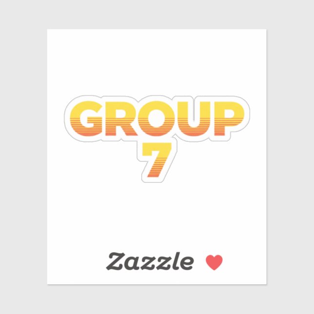 I am Group 7 Funny Group 7 Shirt , group funny gro (Sheet)
