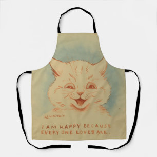 I Am Happy Because Everyone Loves Me (Smiling Cat) Apron