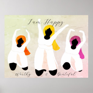 I am Happy, Worthy & Grateful Positive Affirmation Poster