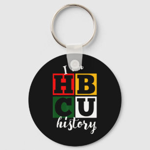 I Am Hbcu History - Black History Month Key Ring