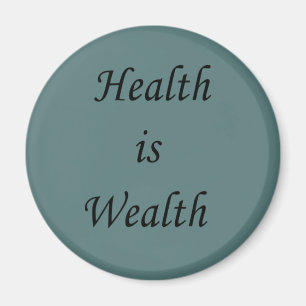 i am healthy i am wealthy motivation magnet