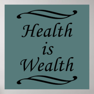 i am healthy i am wealthy motivation poster