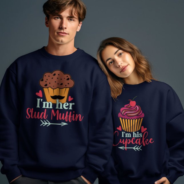 I Am Her Stud Muffin Valentines Day Couple Matchin Sweatshirt (Creator Uploaded)