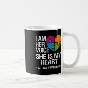 I Am Her Voice She Is My Heart Autism Awareness Pu Coffee Mug