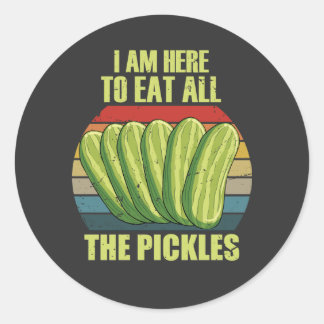 i am here to eat all the pickles classic round sticker