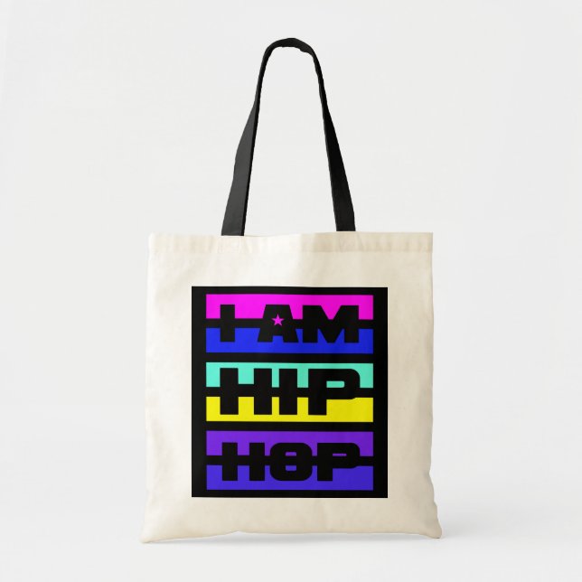 I Am Hip Hop bag - choose style (Front)
