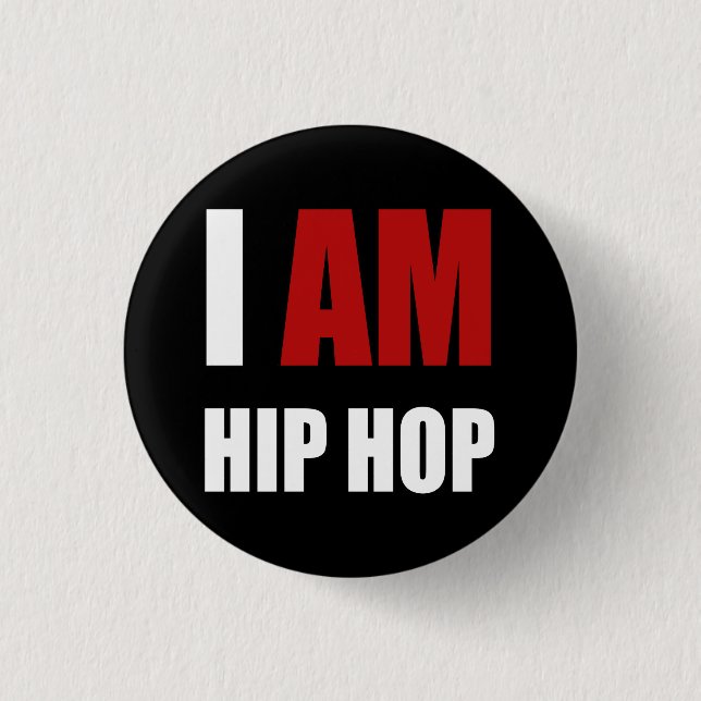"I AM HIP HOP" RED LETTER 3 CM ROUND BADGE (Front)