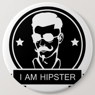 I am Hipster 6 Cm Round Badge