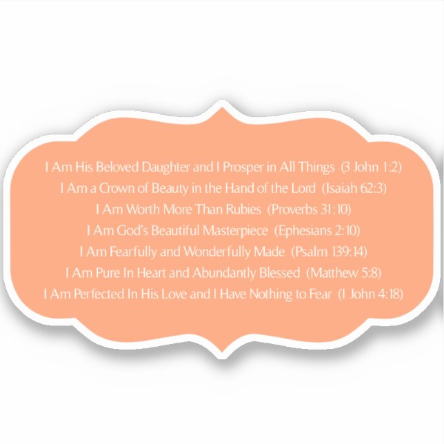 I AM HIS BELOVED DAUGHTER CHRISTIAN STICKER (Front)