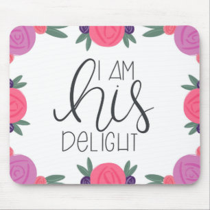 I Am His Delight Bright Florals Mousepad