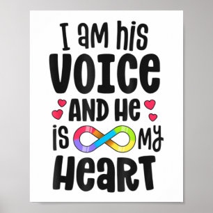 I Am His Voice He Is My Heart Autism Awareness T-S Poster