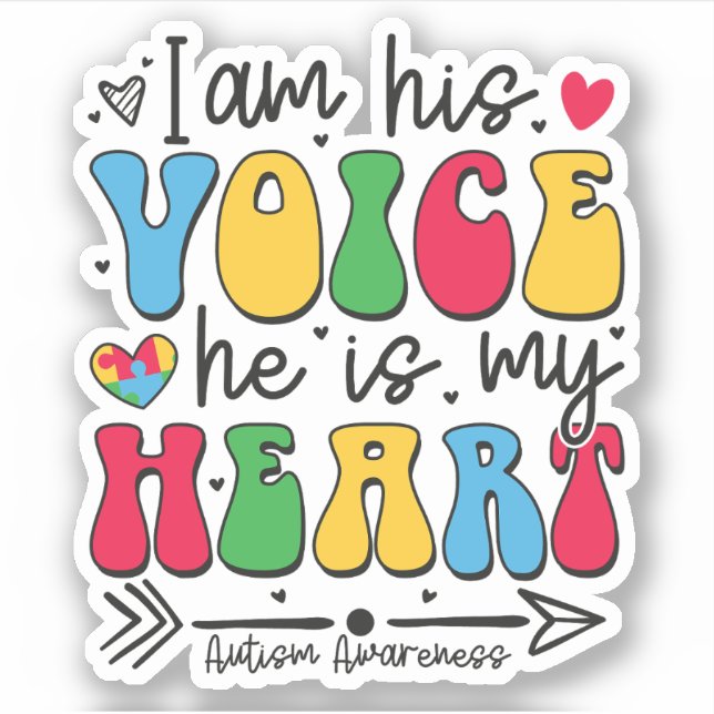 I Am His Voice He Is My Heart, Autism Mum (Front)