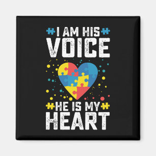 I Am His Voice He Is My Heart Autism Mum Dad Magnet