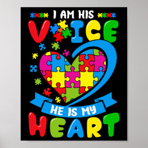 I Am His Voice He Is My Heart Love Autism Awarenes Poster