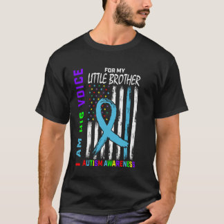 I Am His Voice Little Brother Autism Awareness Ame T-Shirt