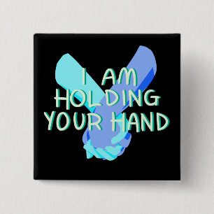 I Am Holding Your Hand (v.4) by Britt Treichel 15 Cm Square Badge