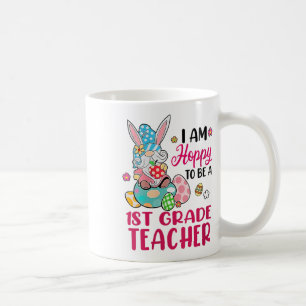 I Am Hoppy To Be A 1st Grade Teacher Bunny Gnome E Coffee Mug