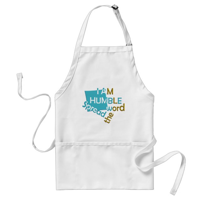 I am humble Spread the word Standard Apron (Front)