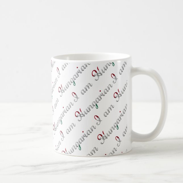 I am Hungarian Country Pride Typography Pattern Coffee Mug (Right)