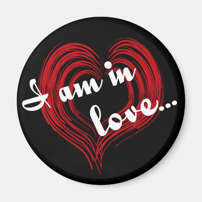 I am in love... magnet (Front)
