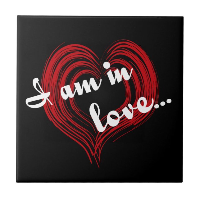 I am in love... tile (Front)