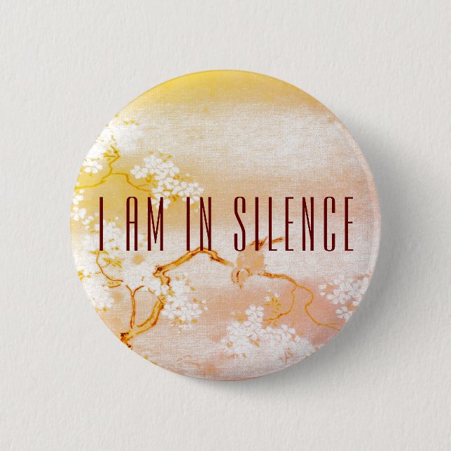 I am in Silence Meditation Button for Retreat (Front)