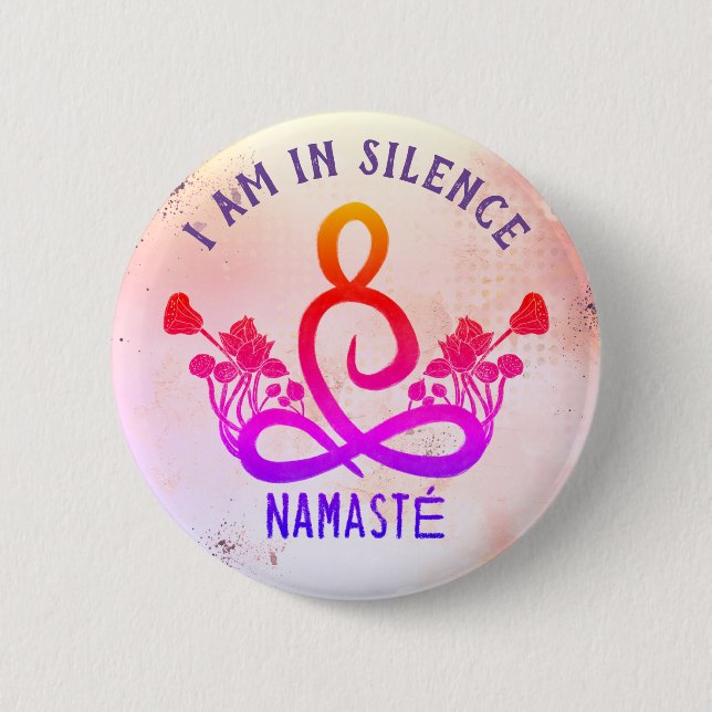 I am in Silence Meditation Button for Retreat (Front)