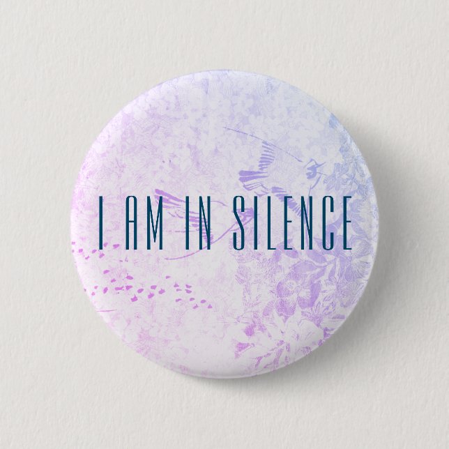I am in Silence Meditation Button for Retreat (Front)