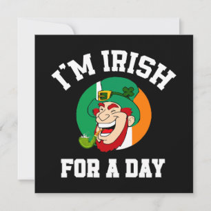 I am Irish for a day Saint Patricks day shamrock