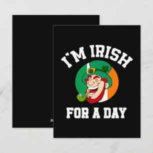 I am Irish for a day Saint Patricks day shamrock Holiday Card
