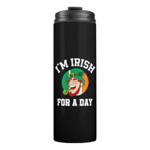 I am Irish for a day Saint Patricks day shamrock Thermal Tumbler