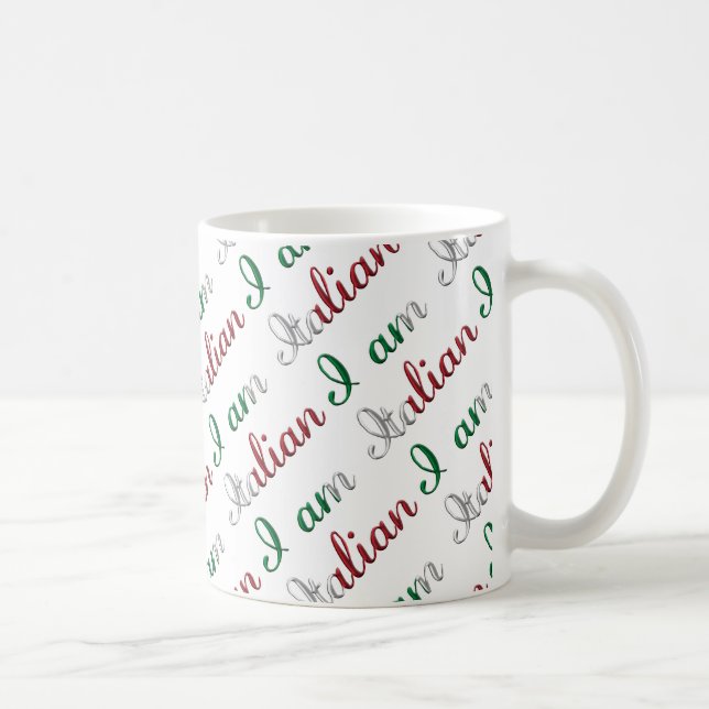 I am Italian Country Pride Typography Pattern Coffee Mug (Right)