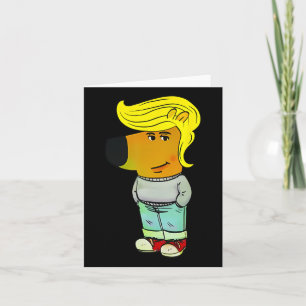 I Am Just A Chill Trump Funny Just A Chill Guy  Card