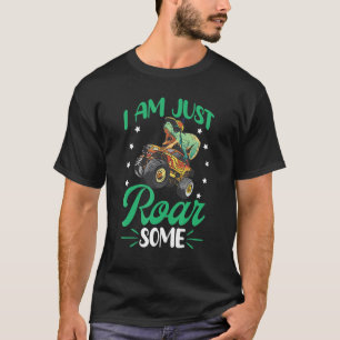 I Am Just Roar Some T-Shirt
