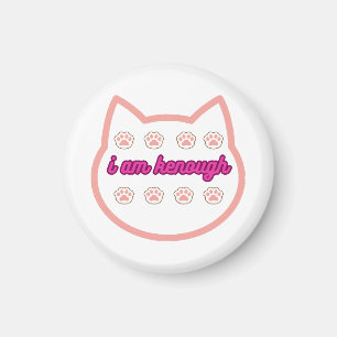 I am kenough t-shert cat  magnet
