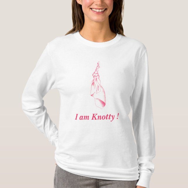 I am Knotty ! T-Shirt (Front)
