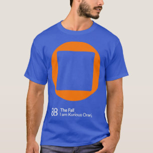 I am Kurious Oranj T-Shirt