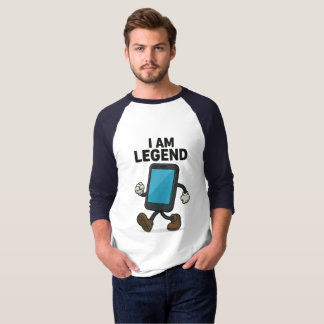 I am legend funny quote T-shirt /cool graphic tee