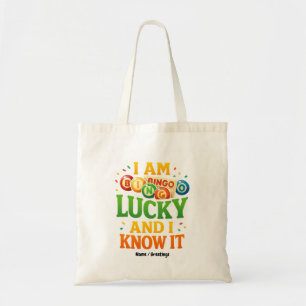 I Am Lucky and I Know It Funny Bingo Gift Idea Tote Bag