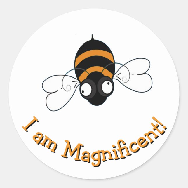 I Am Magnificent Round Sticker (Front)